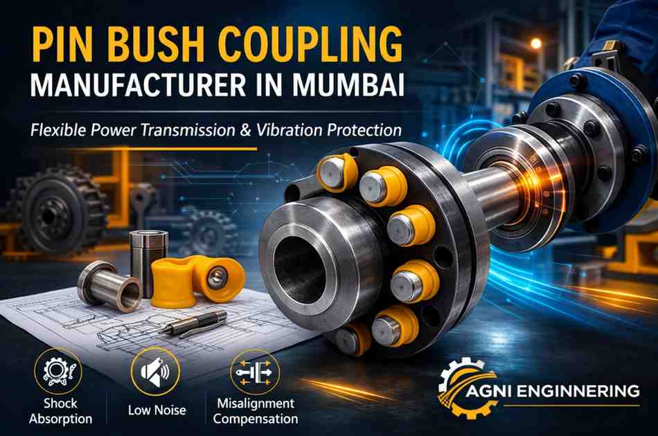 Pin Bush Coupling Manufacturer in Mumbai Flexible Power Transmission Solutions